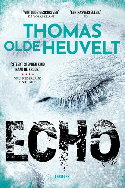 Echo, Thomas Olde Heuvelt - Paperback - 9789024590414