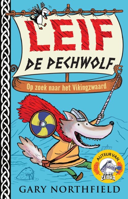 Leif de Pechwolf, Gary Northfield - Gebonden - 9789024590438