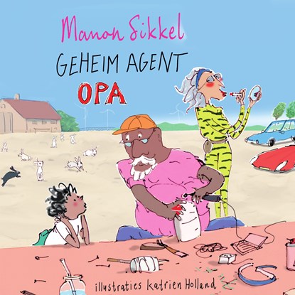 Geheim agent opa, Manon Sikkel ; Katrien Holland - Luisterboek MP3 - 9789024590858