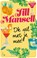 Ik wil met je mee!, Jill Mansell - Paperback - 9789024591572