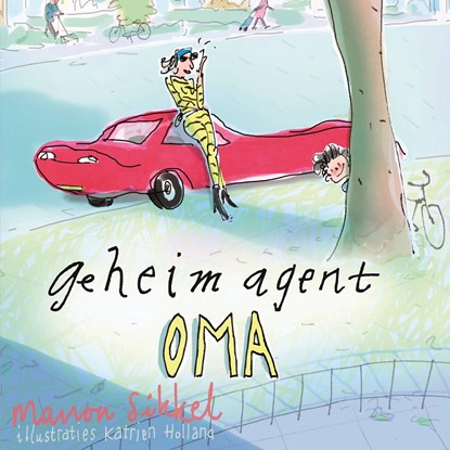 Geheim agent oma, Manon Sikkel ; Katrien Holland - Luisterboek MP3 - 9789024591718