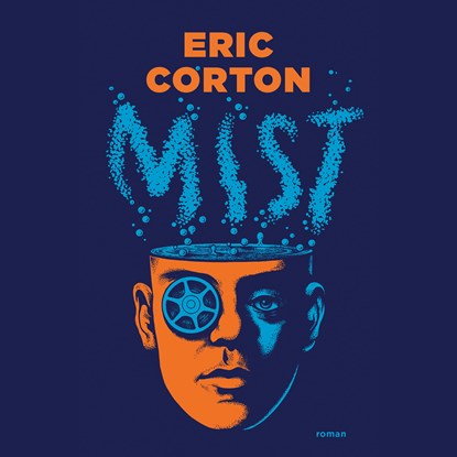 Mist, Eric Corton - Luisterboek MP3 - 9789024596348