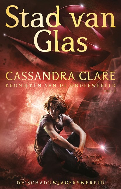 Stad van Glas, Cassandra Clare - Paperback - 9789024596515