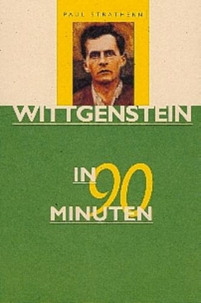 Wittgenstein in 90 minuten, P. Strathern - Paperback - 9789025108618