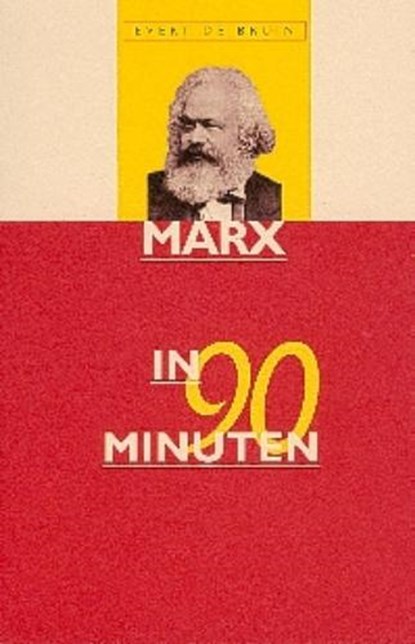 Marx in 90 minuten, E. de Bruin - Paperback - 9789025108861