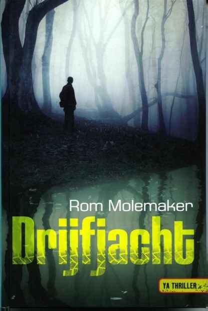 Drijfjacht, Rom Molemaker - Ebook - 9789025112233