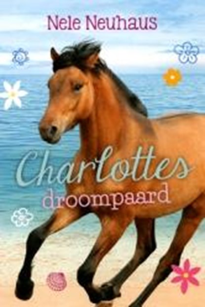 Charlottes droompaard, Nele Neuhaus - Gebonden - 9789025112639