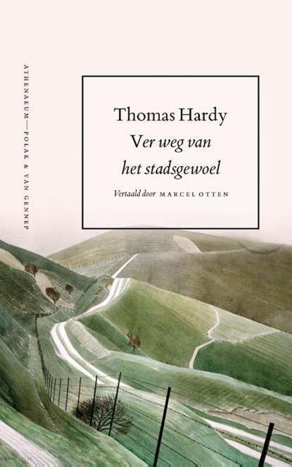 Ver weg van het stadsgewoel, Thomas Hardy - Paperback - 9789025300487