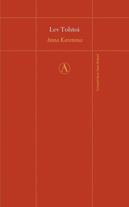 Anna Karenina, Lev Tolstoi - Gebonden - 9789025301583