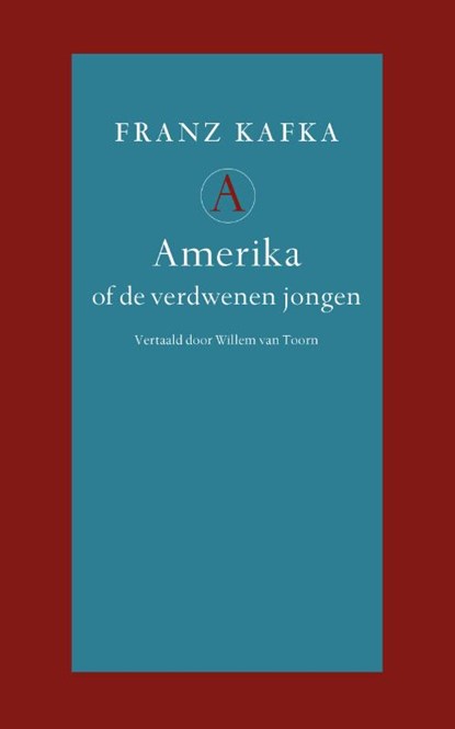 Amerika of de verdwenen jongen, Franz Kafka - Gebonden - 9789025301606