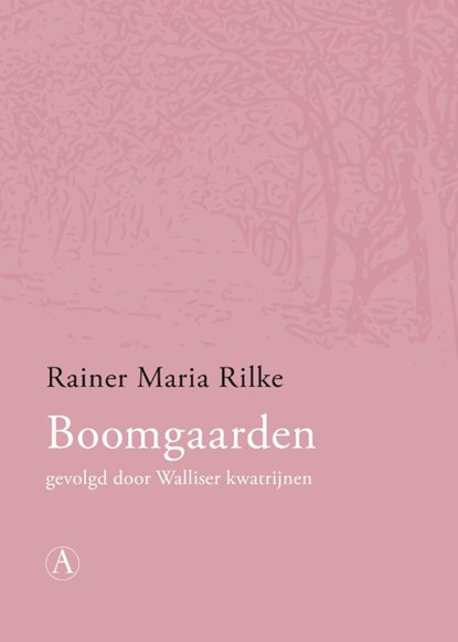 Boomgaarden, Rainer Maria Rilke - Paperback - 9789025302696