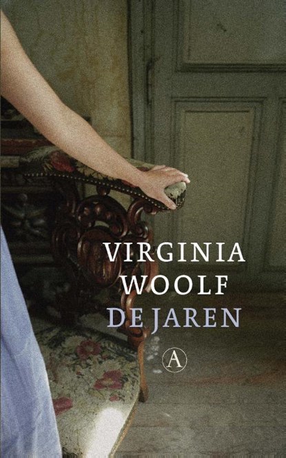 De jaren, Virginia Woolf - Paperback - 9789025303471