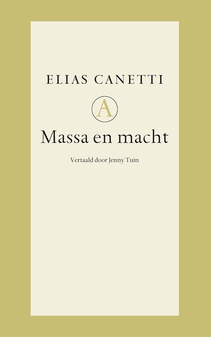 Massa & Macht, Elias Canetti - Gebonden - 9789025304768