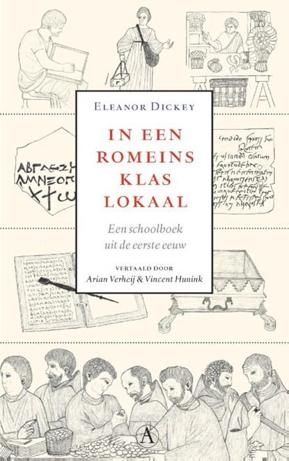 In een Romeins klaslokaal, Eleanor Dickey - Paperback - 9789025304850