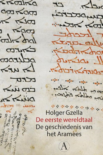De eerste wereldtaal, Holger Gzella - Gebonden - 9789025307011