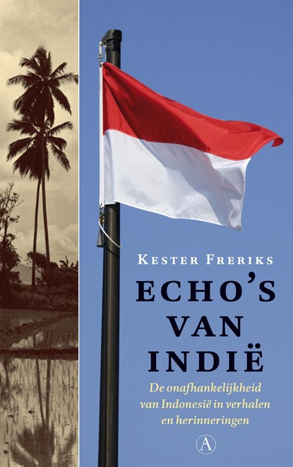 Echo's van Indië, Kester Freriks - Ebook - 9789025307271