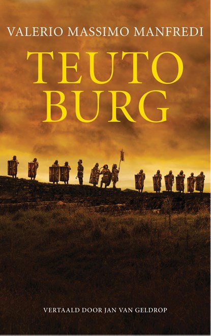 Teutoburg, Valerio Massimo Manfredi - Ebook - 9789025307745