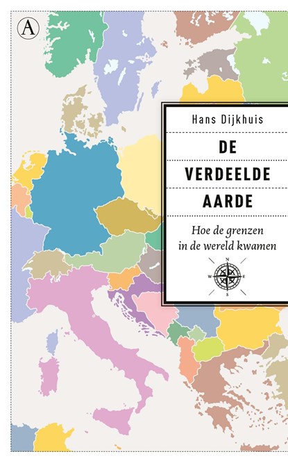 De verdeelde aarde, Hans Dijkhuis - Ebook - 9789025308407