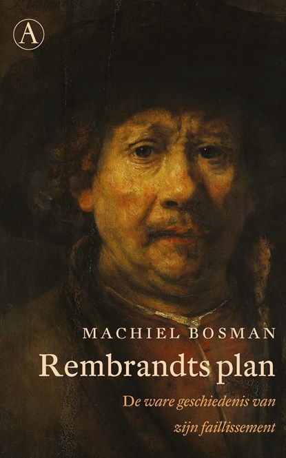 Rembrandts plan, Machiel Bosman - Ebook - 9789025309015