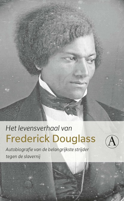 Het levensverhaal van Frederick Douglass, Frederick Douglass - Ebook - 9789025309329