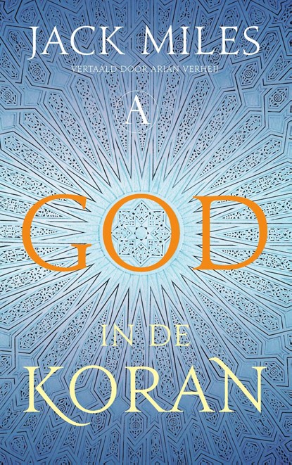 God in de Koran, Jack Miles - Ebook - 9789025309862