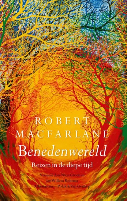 Benedenwereld, Robert Macfarlane - Paperback - 9789025309893