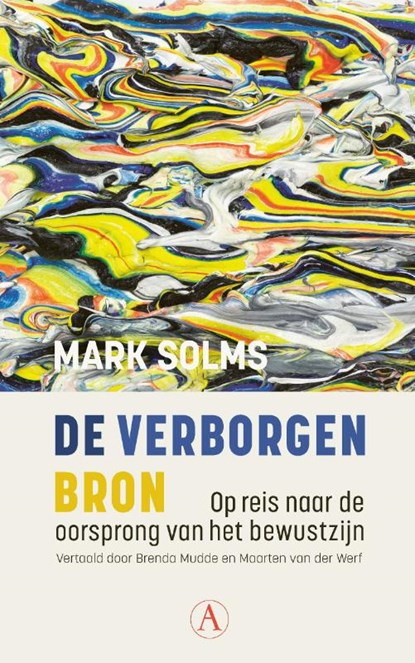 De verborgen bron, Mark Solms - Paperback - 9789025312602
