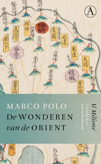 De wonderen van de Orient, Marco Polo - Paperback - 9789025312787