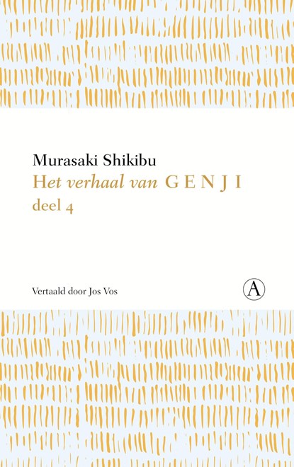 deel 4 / Het verhaal van Genji, Murasaki Shikibu - Ebook - 9789025313173