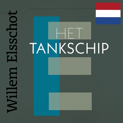 Het Tankschip, Willem Elsschot - Luisterboek MP3 - 9789025313944