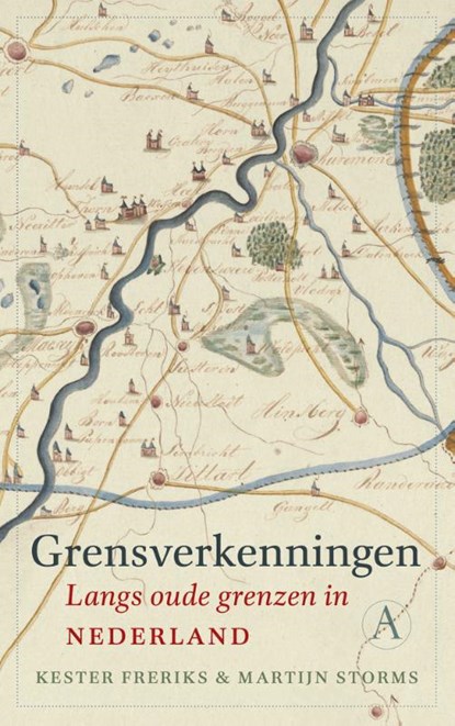 Grensverkenningen, Kester Freriks ; Martijn Storms - Paperback - 9789025314637