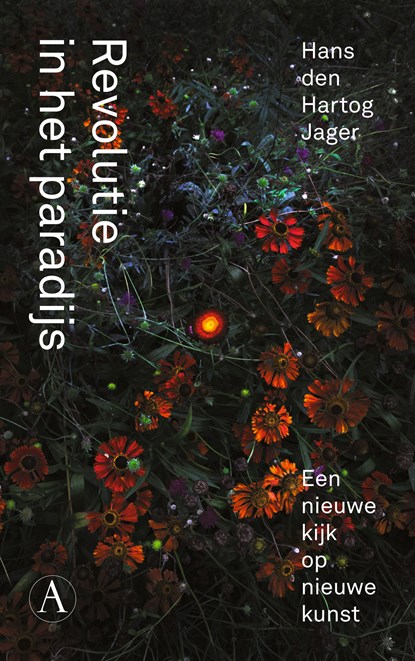 Revolutie in het paradijs, Hans den Hartog Jager - Paperback - 9789025317171