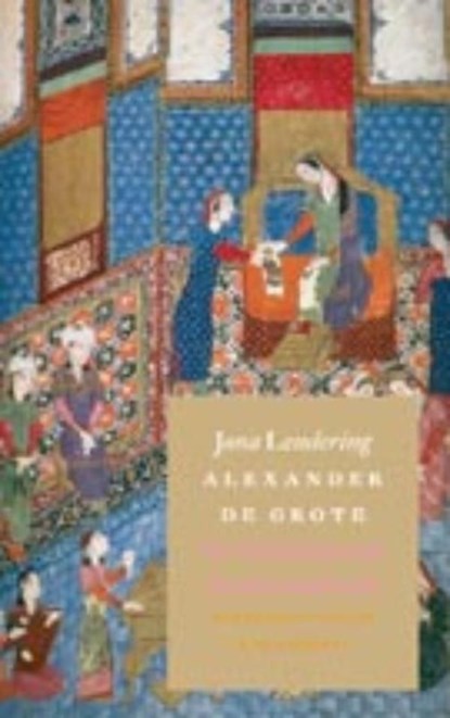 Alexander de Grote, Jona Lendering - Ebook - 9789025364960