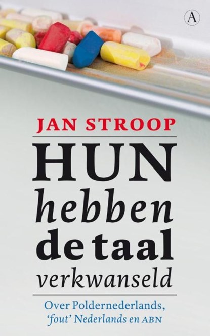 Hun hebben de taal verkwanseld, Jan Stroop - Ebook - 9789025367909