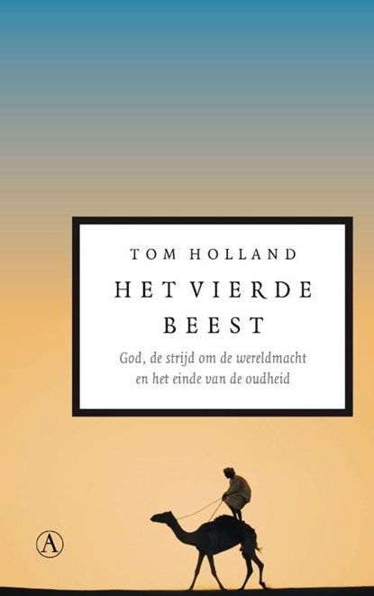 Het vierde beest, Tom Holland - Ebook - 9789025369095