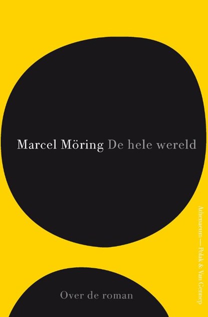 De hele wereld, Marcel Möring - Paperback - 9789025369736