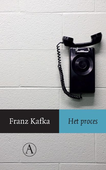 Het proces, Franz Kafka - Paperback - 9789025370213