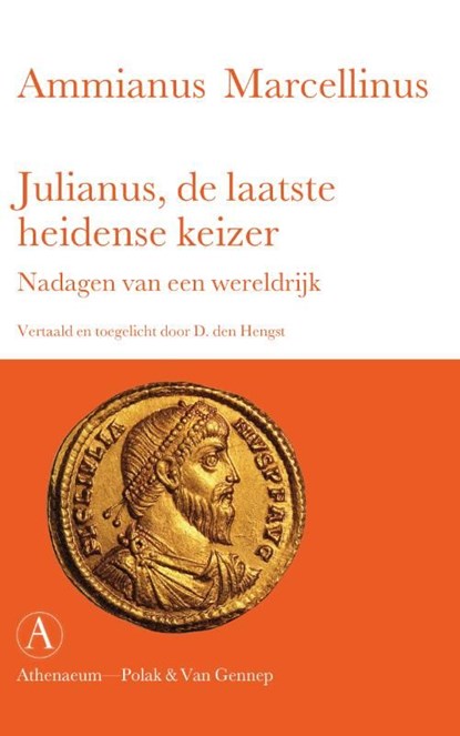 Julianus, de laatste heidense keizer, Ammianus Marcellinus - Ebook - 9789025370473