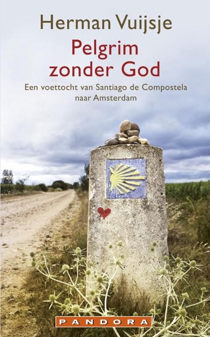 Pelgrim zonder god, Herman Vuijsje - Ebook - 9789025430979