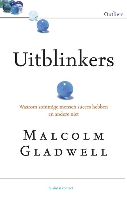 Uitblinkers, Malcolm Gladwell - Ebook - 9789025431372