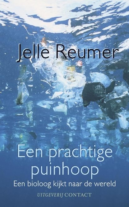 Prachtige puinhoop, Jelle Reumer - Ebook - 9789025431426