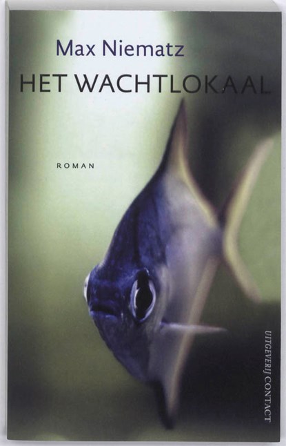 Het wachtlokaal, Max Niematz - Paperback - 9789025431648