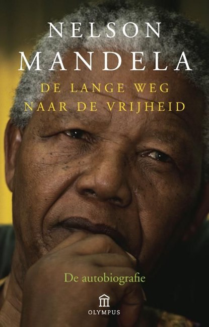 De lange weg naar de vrijheid, Nelson Mandela - Ebook - 9789025434083