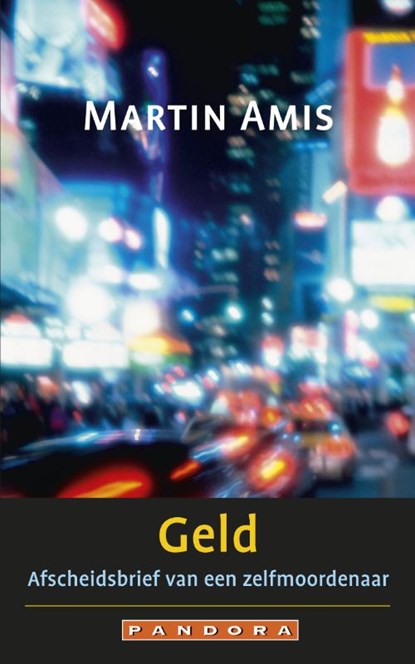 Geld, Martin Amis - Paperback - 9789025434700