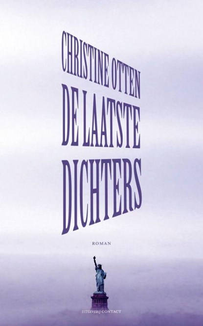 De laatste dichters, Christine Otten - Paperback - 9789025436117