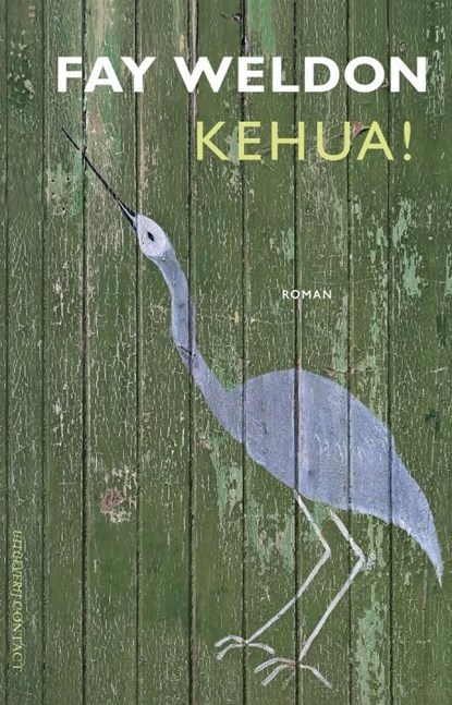 Kehua!, Fay Weldon - Ebook - 9789025437220