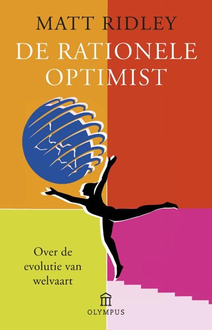 De rationele optimist, Matt Ridley - Paperback - 9789025437572