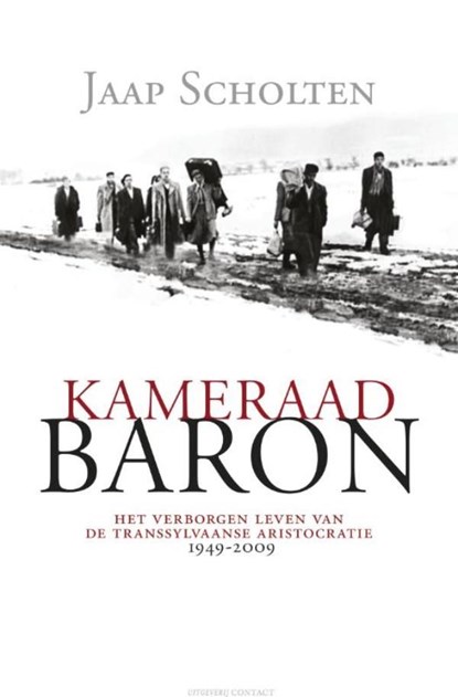 Kameraad Baron, Jaap Scholten - Ebook - 9789025438272