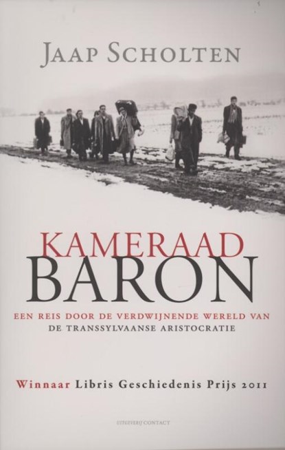 Kameraad Baron, Jaap Scholten - Paperback - 9789025438654