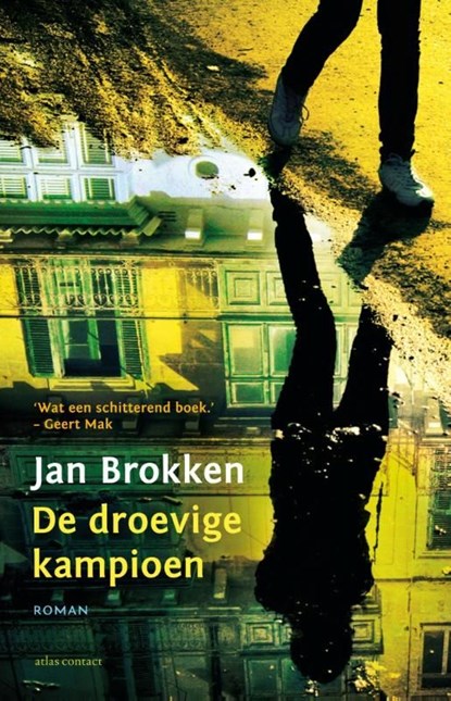De droevige kampioen, Jan Brokken - Ebook - 9789025440664